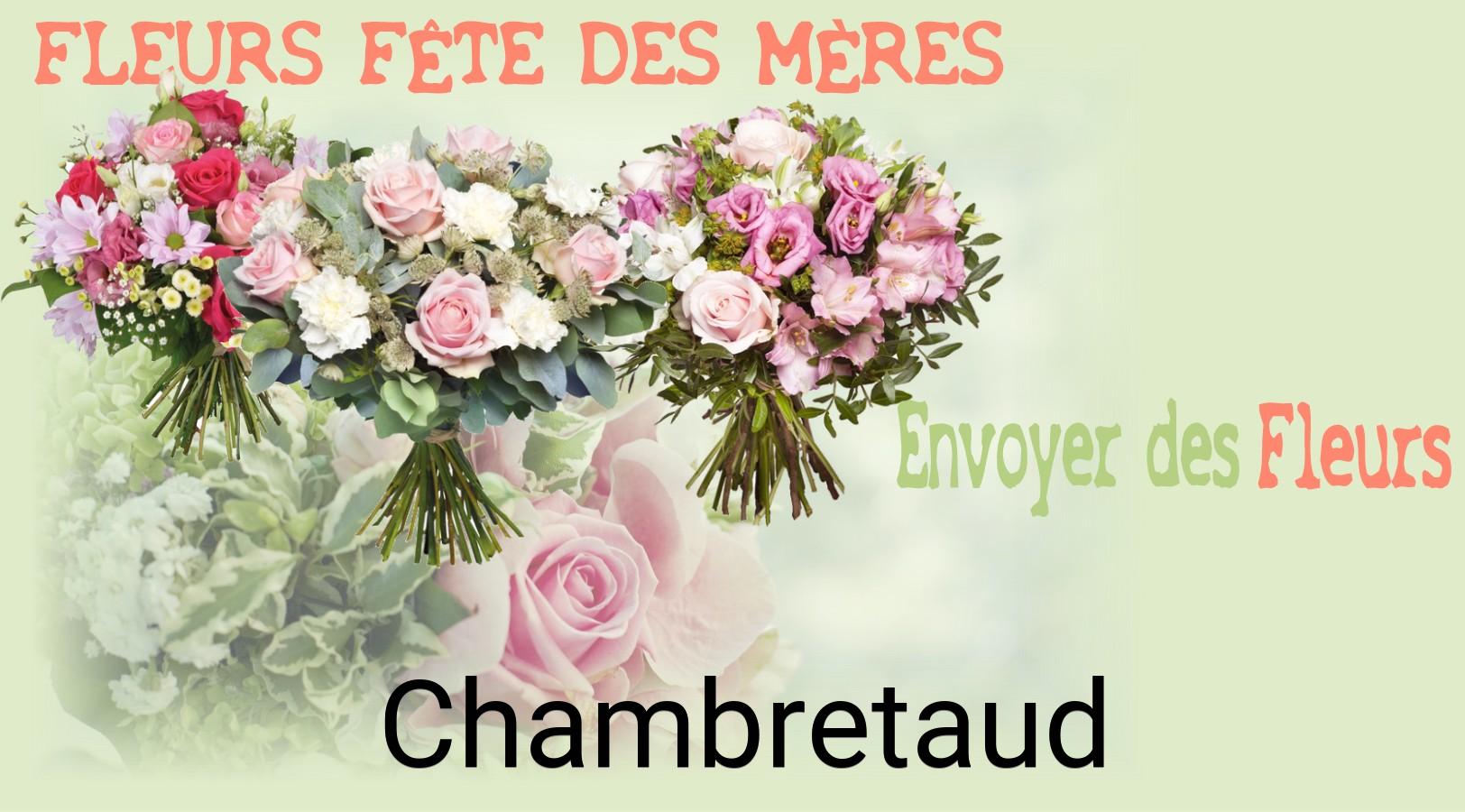 Bouquet de Fête des Mères livré à Chambretaud